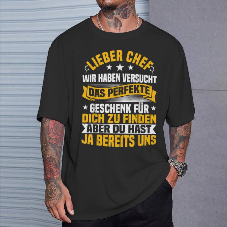 Chef Wir Habenersucht Das Perfekte Geschenk Zu Finden T-Shirt Geschenke für Ihn