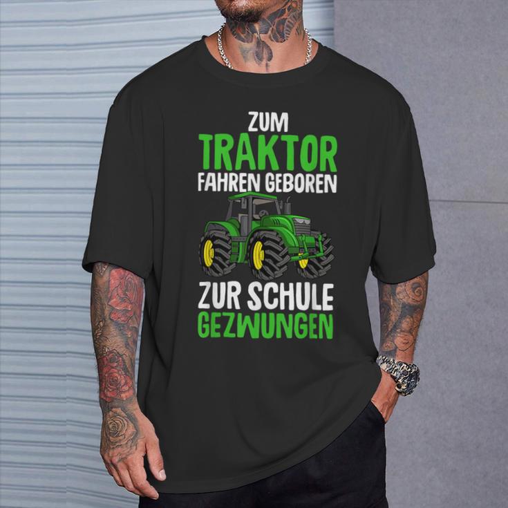 Children's Zum Traktor Fahren Geboren Zur Schule Zwungen German S T-Shirt Geschenke für Ihn