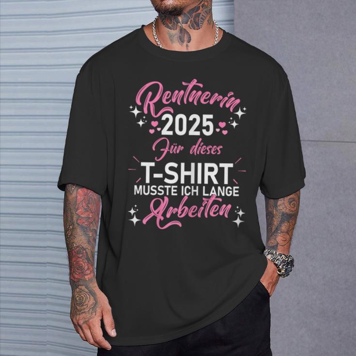 Damen Rente 2025 Ruhestand Pension Deko Dekoration Rentner 2025 T-Shirt Geschenke für Ihn