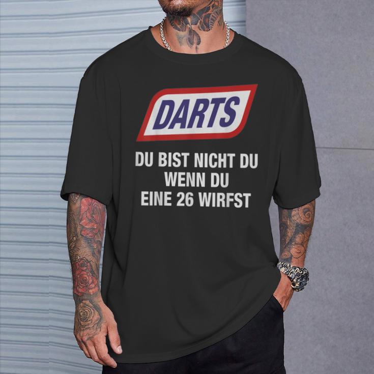 Darts Du Bist Nicht Du Wenn Du Eine 26 Werfst T-Shirt Geschenke für Ihn