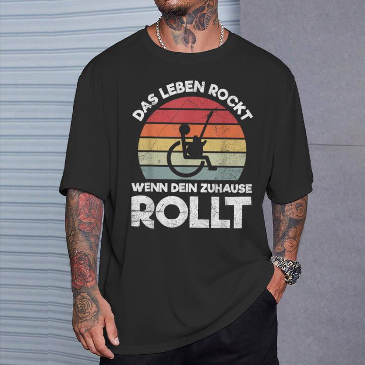 Das Leben Rockt Wenn Dein Zuhause Rollen Wheelchair Saying S T-Shirt Geschenke für Ihn