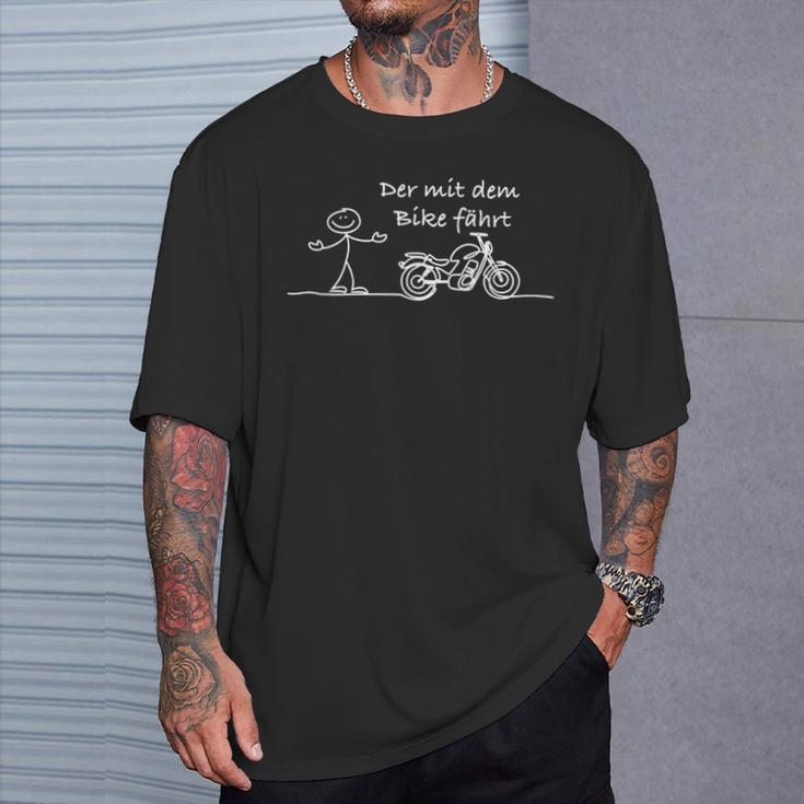 Der Mit Dem Bike Fährt T-Shirt Geschenke für Ihn