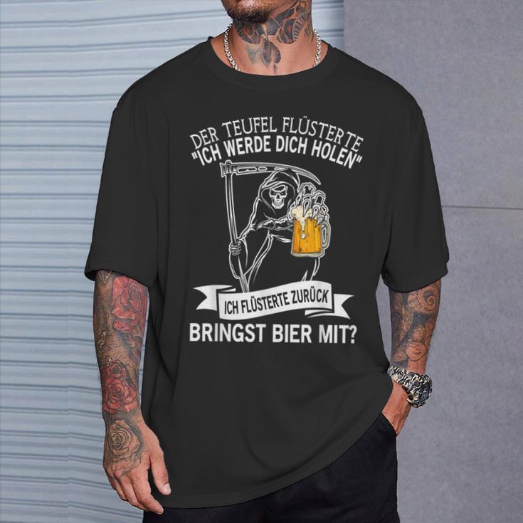 'Der Teufel Flüsterte Mir Ich Werde Dich Hold' T-Shirt Geschenke für Ihn