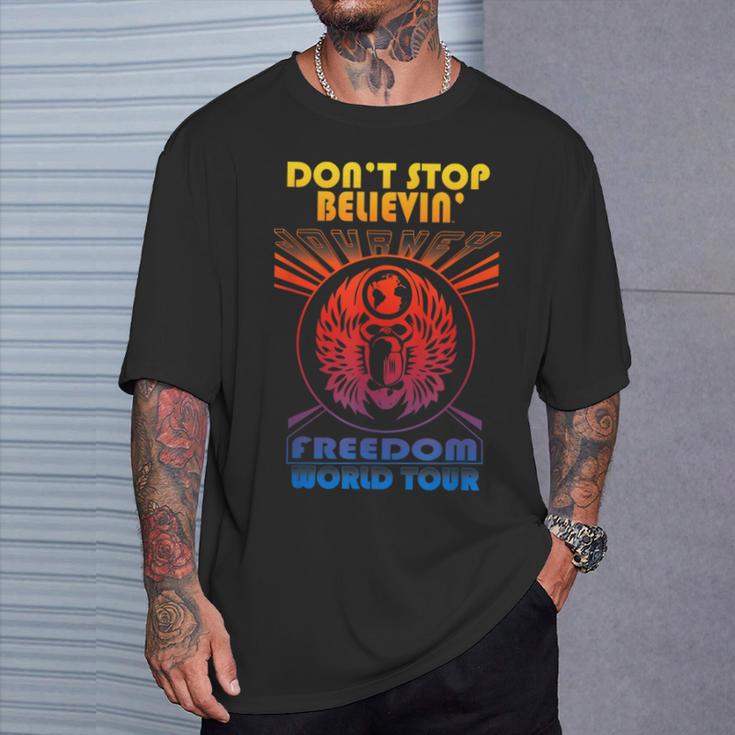 Don't Stop Believin' Freedom T-Shirt Geschenke für Ihn