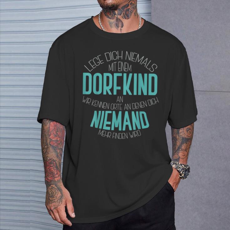 Dorfkind Lege Dich Niemals Mit Einem Dorfkind An T-Shirt Geschenke für Ihn