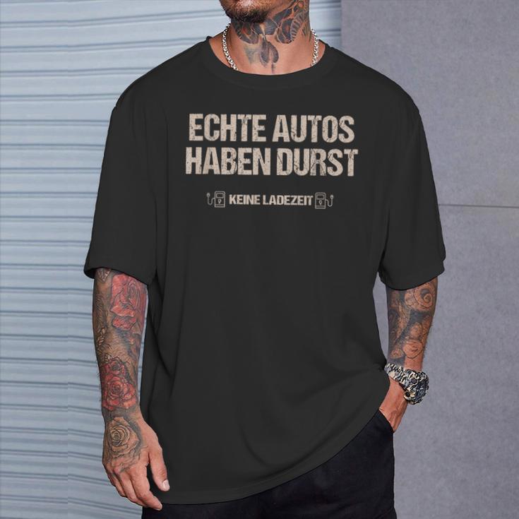 Echte Autos Haben Durst Keine Ladezeit Mechanik T-Shirt Geschenke für Ihn