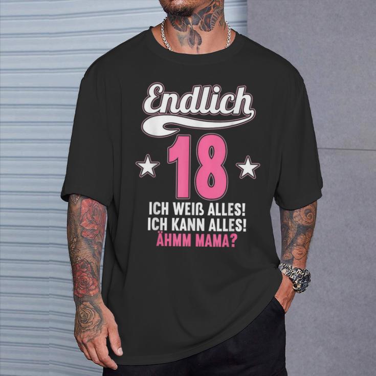 Endlich 18 Ich Weiß Alles Kann Alles Ahm Mama T-Shirt Geschenke für Ihn