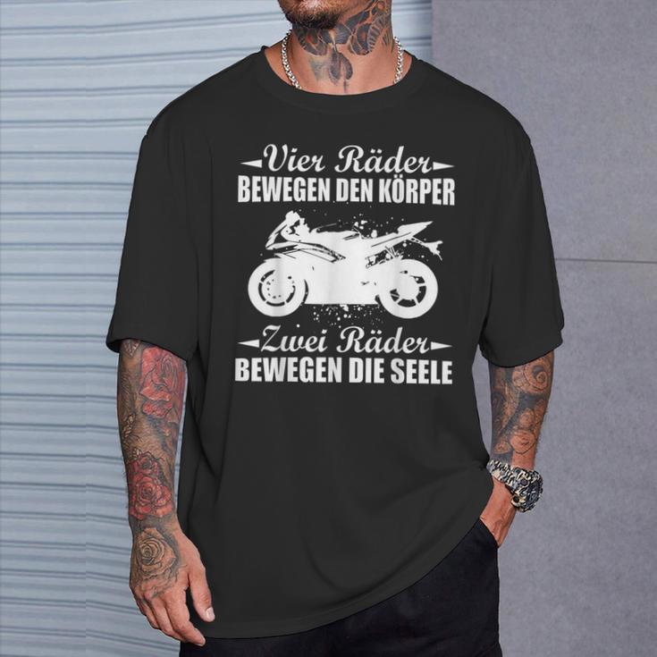 Motorcycle Biker Saying Zwei Räder Bewegen Die Seele T-Shirt Geschenke für Ihn