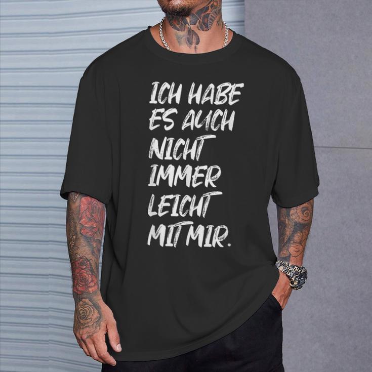 Quote Ironie Nicht Leicht Mir Mir Selber T-Shirt Geschenke für Ihn