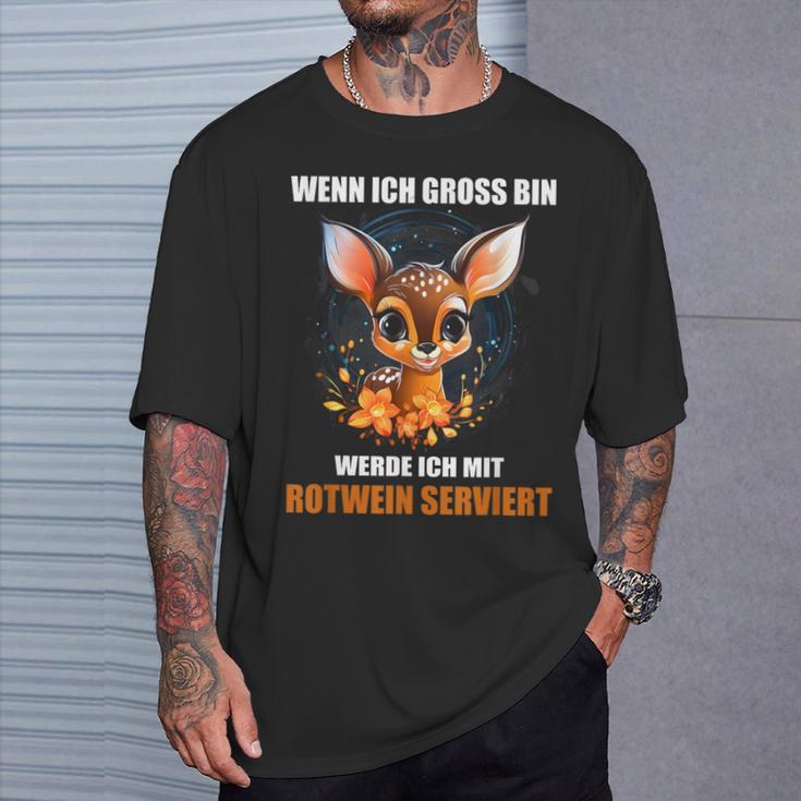 Wenn Ich Gross Bin Werde Ich Mit Rotwein Serviert T-Shirt Geschenke für Ihn