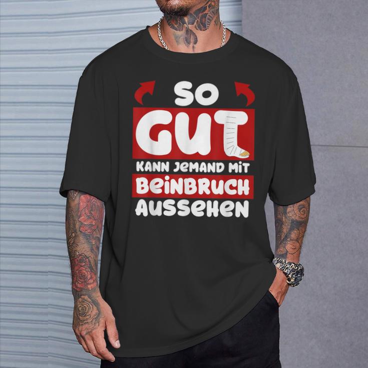 Gute Besserung Brochenes Bein T-Shirt Geschenke für Ihn