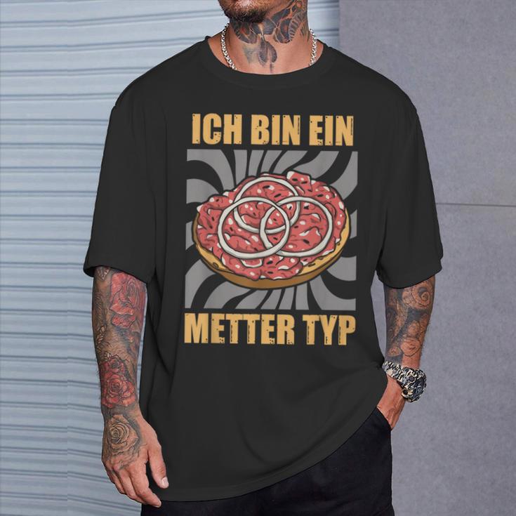 Ich Bin Ein Metter Type Hackepeter I'm A Metter Typ S T-Shirt Geschenke für Ihn