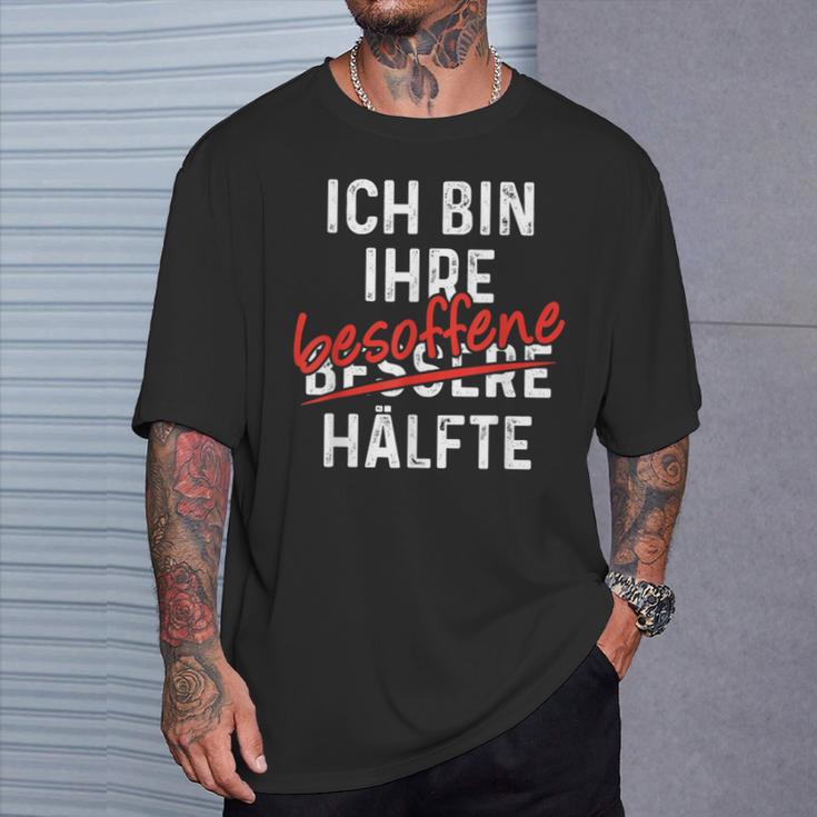 Ich Bin Ihre Besoffene Hälfte Lustiger Spruch T-Shirt Geschenke für Ihn