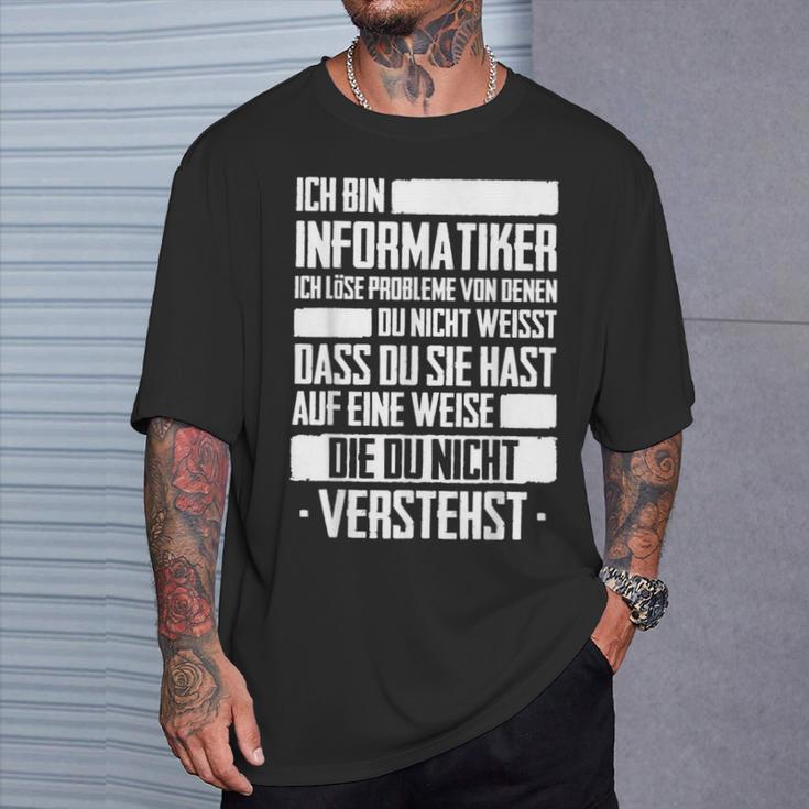 Ich Bin Informatiker Nerd Programmer Slogan T-Shirt Geschenke für Ihn