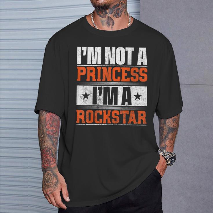 Ich Bin Keine Prinzessin Ich Bin Ein Rockstar T-Shirt Geschenke für Ihn