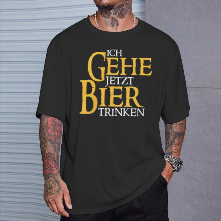 Ich Gehe Jetzt Bier S T-Shirt Geschenke für Ihn