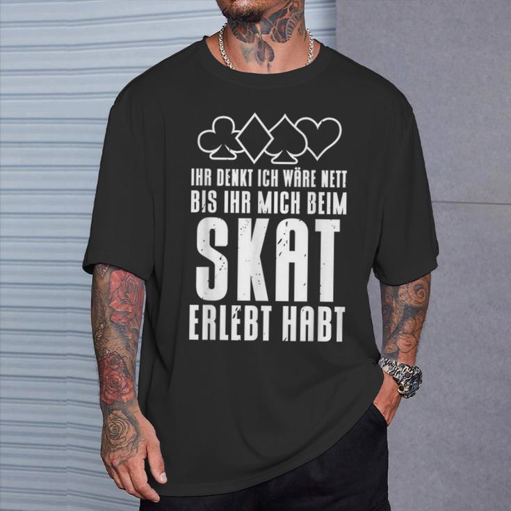 Ihr Denkt Ich Wäre Nett Skatspieler I T-Shirt Geschenke für Ihn