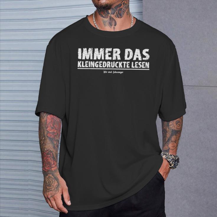 Immer Das Kleindrucke Lesen Wir Sind Schwanger S T-Shirt Geschenke für Ihn