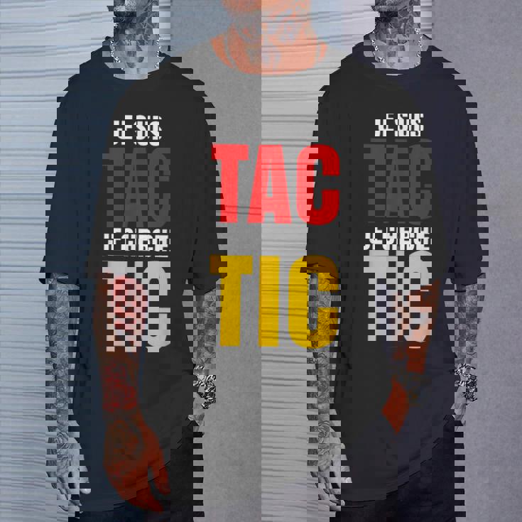 Je Suis Tac Je Cherche Tic Duo Tic Et Tac Deguisement Deux T-Shirt Cadeaux pour lui