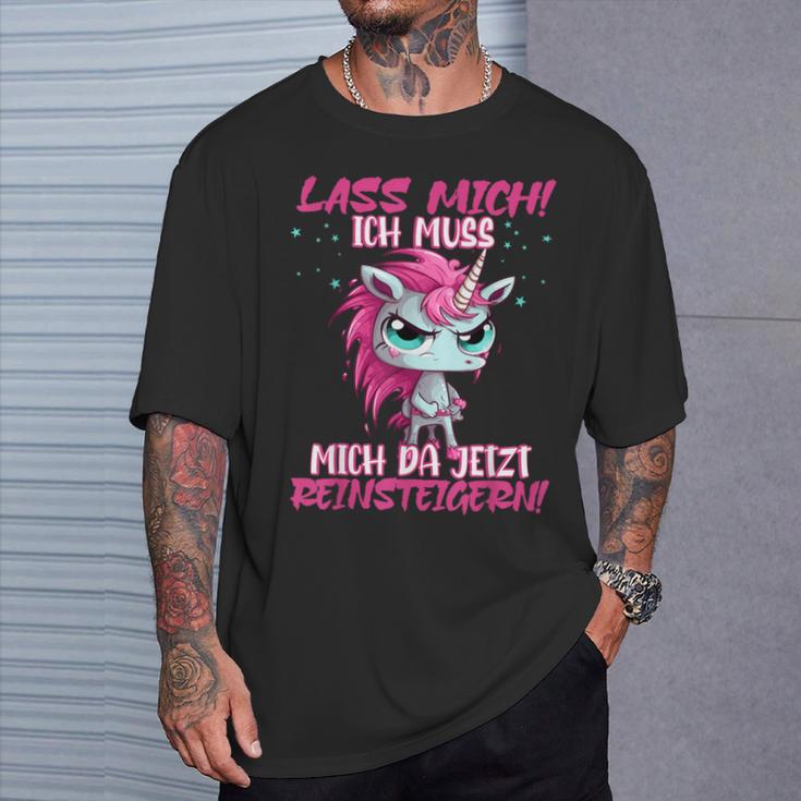 Lass Mich Ich Muss Mich Jetzt Da Reinsteigern Unicorn T-Shirt Geschenke für Ihn