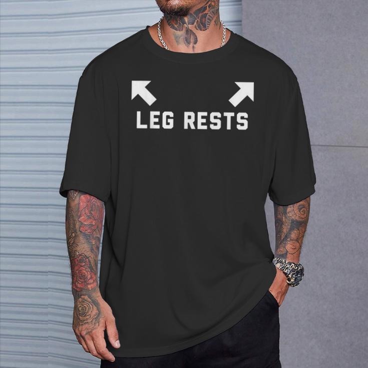 Leg Rests T-Shirt Geschenke für Ihn