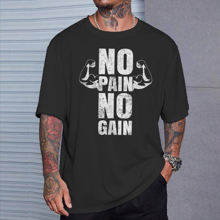 Lustiges Gym No Pain No Gain Geschenk Fitnessstudio Sprüche T-Shirt Geschenke für Ihn