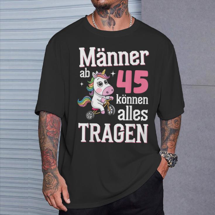 Männer Ab 45 Können Alles Tragen 45 Geburtstag Spruch T-Shirt Geschenke für Ihn