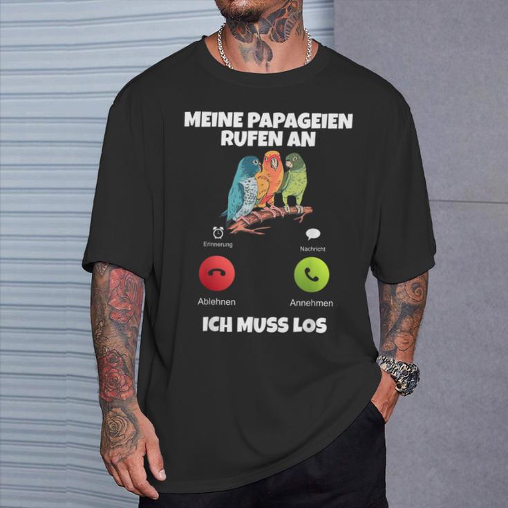 Meine Parageien Rufen An Ich Muss Los Paragei T-Shirt Geschenke für Ihn