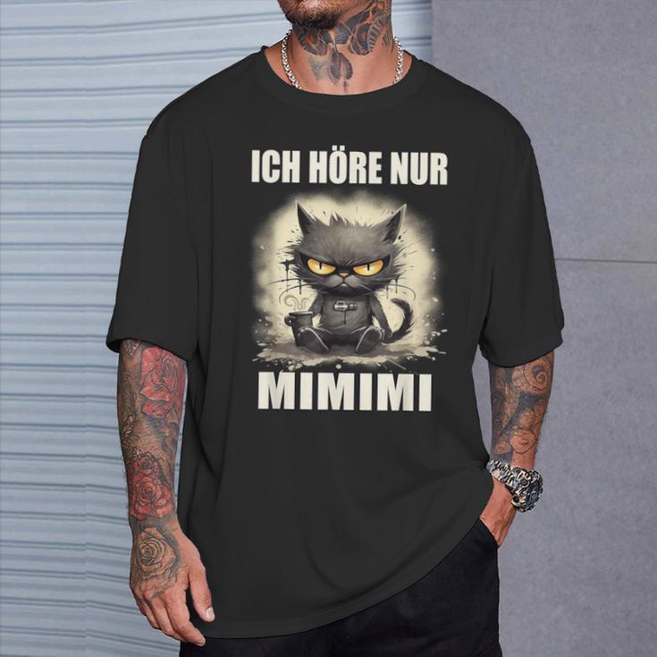 Mi Mi Mi Heulsuse Heul Doch Ich Hörre Nur Mimimi T-Shirt Geschenke für Ihn