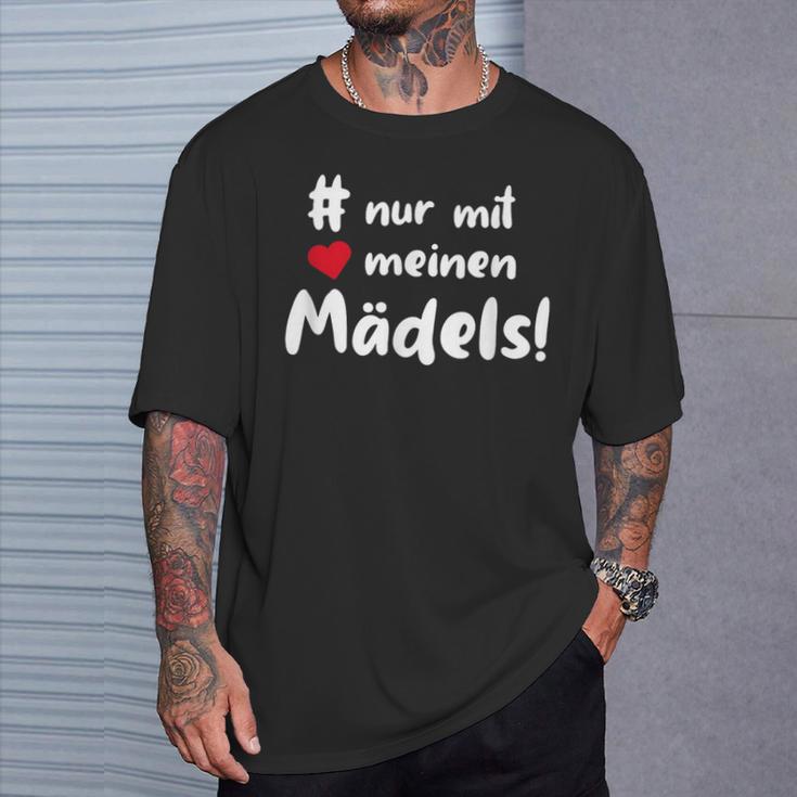 Nur Mit Meine Mädels Stammtischerein Clique Group T-Shirt Geschenke für Ihn