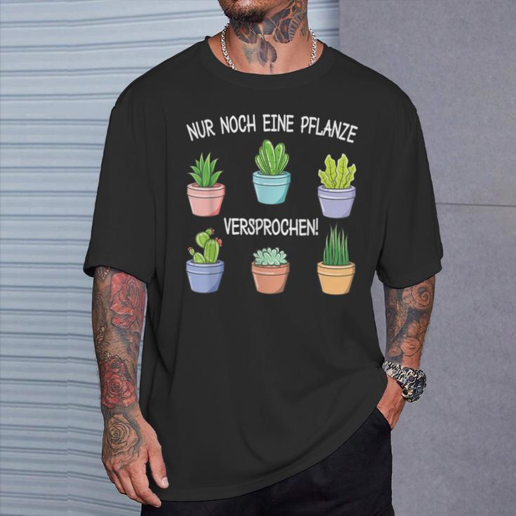 Nur Noch Eine Pflanz Garten Hobbygardener Gardener T-Shirt Geschenke für Ihn