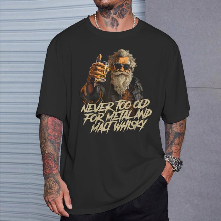 Never Too Old For Metal And Malt Whisky Rocker T-Shirt Geschenke für Ihn