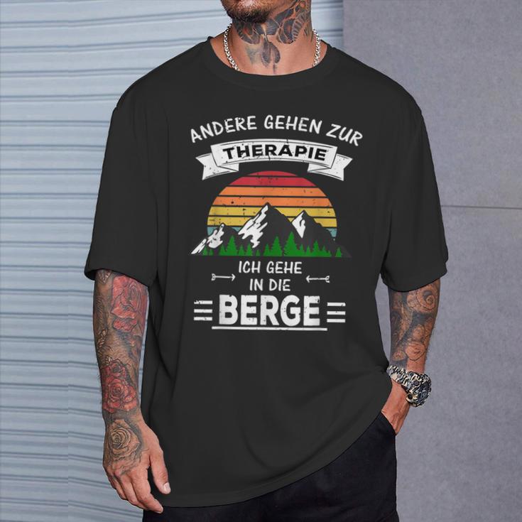 Others Go To Therapie Ich Gehe In Die Berge T-Shirt Geschenke für Ihn