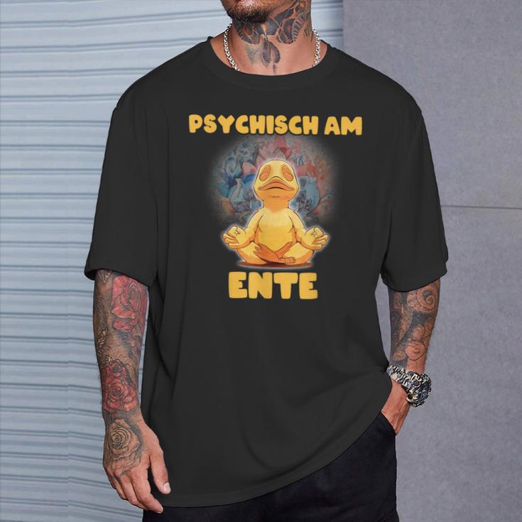 Psychisch Am Ende Psychisch Am Ente Meme T-Shirt Geschenke für Ihn