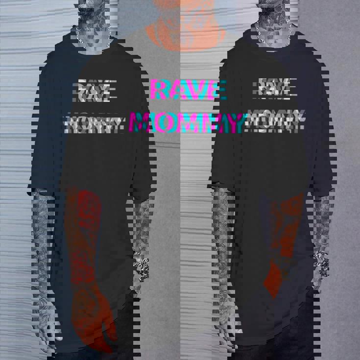 Rave Mommy Techno Edm Music Festival Mother Mom Raver T-Shirt Gifts for Him