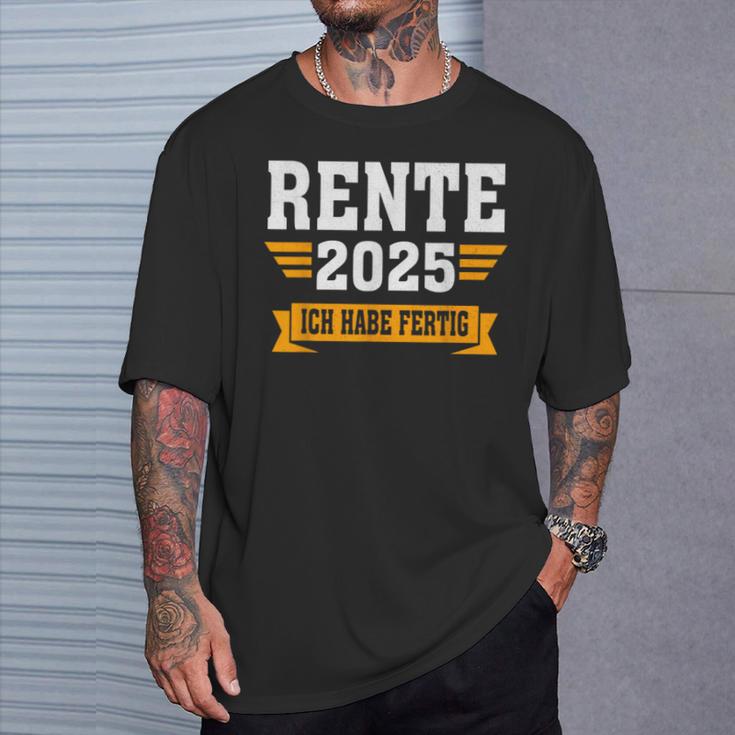 Rente 2025 Ich Habe Fertig Rentner T-Shirt Geschenke für Ihn