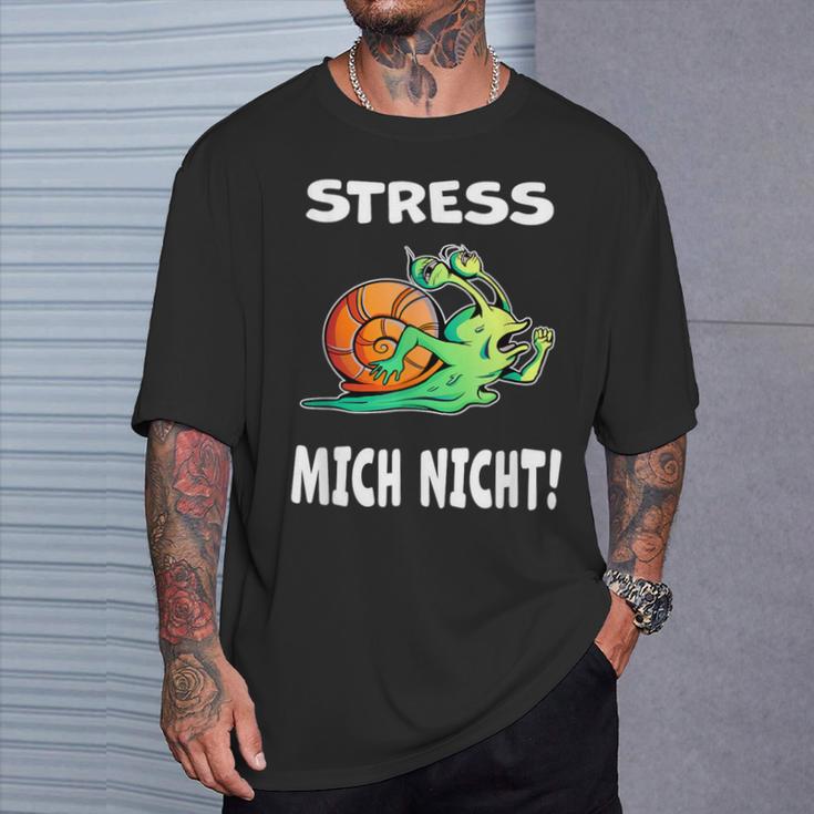 Stress Mich Nicht Schnecke T-Shirt Geschenke für Ihn