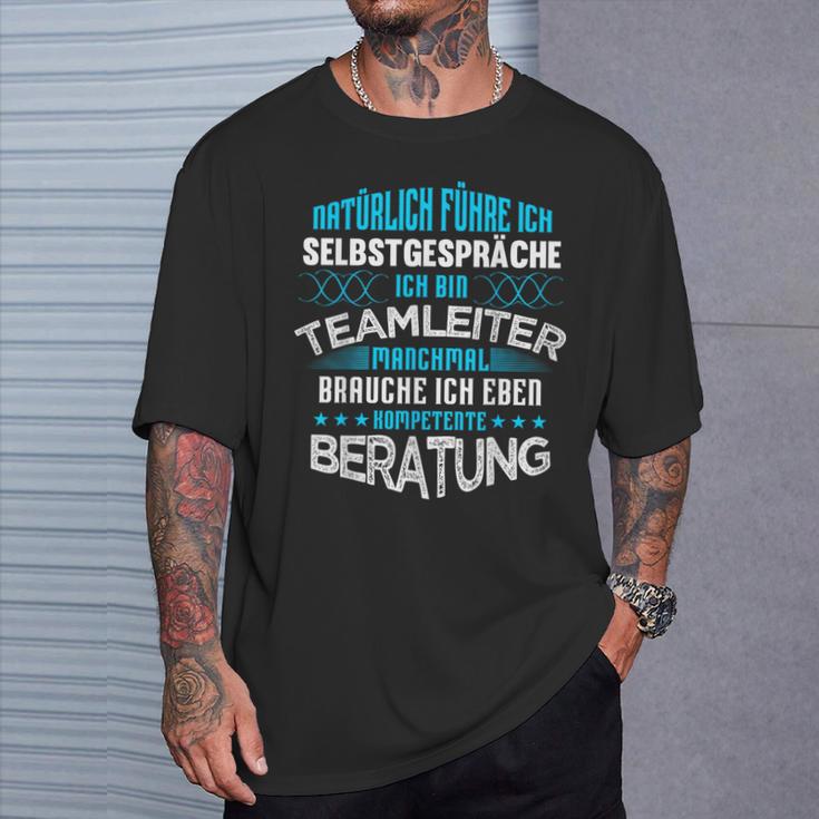 Teamleiter Beratung Team-Leitung Im Office Work & Work T-Shirt Geschenke für Ihn