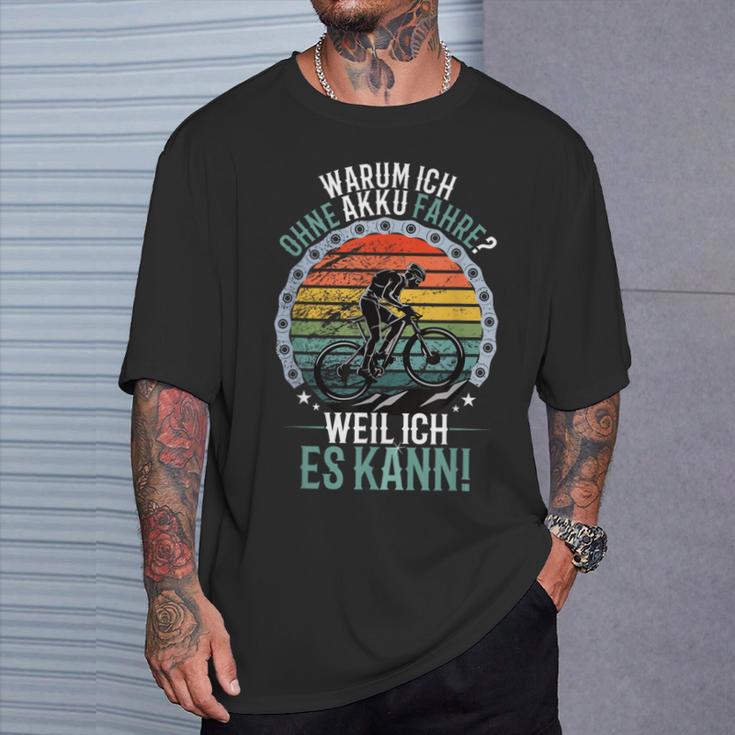 Warum Ich Ohne Akku Fahre Weil Ich Es Kann Retro Bicycle T-Shirt Geschenke für Ihn