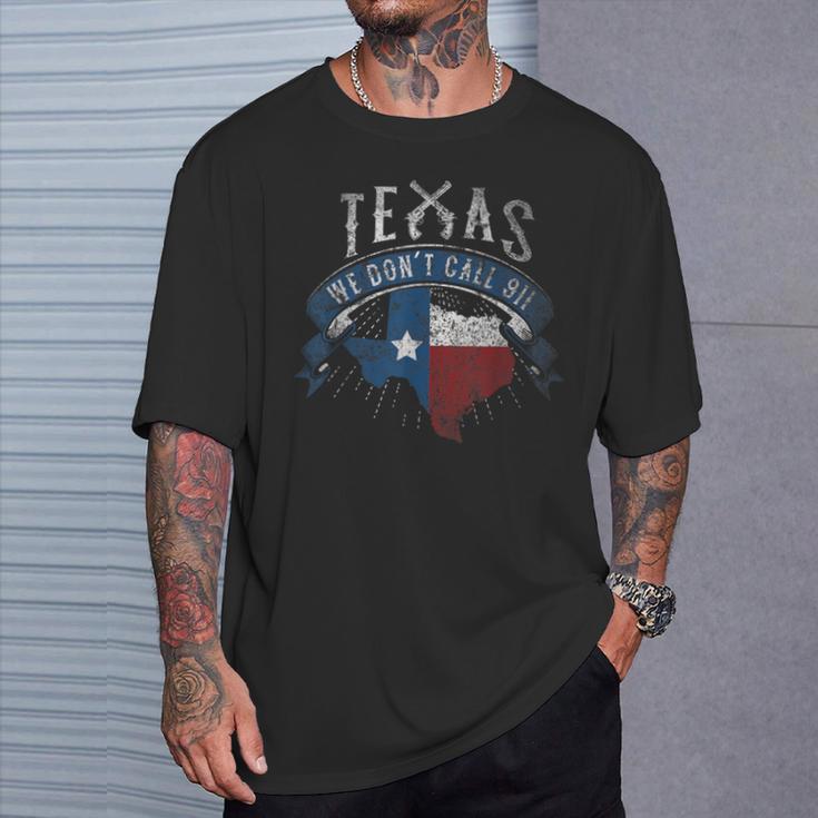 Wir Nennen 911 Texas State Image Nicht T-Shirt Geschenke für Ihn