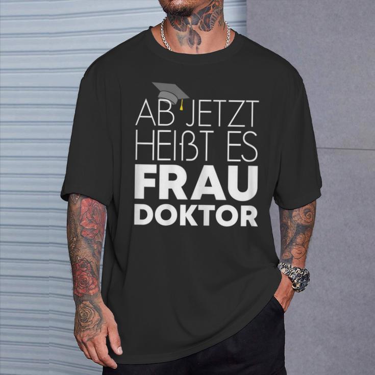 Women's Wife Doctor For Doctor's Title Promotion T-Shirt Geschenke für Ihn