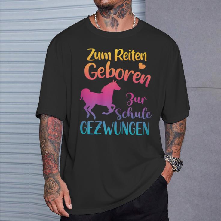 Zum Reiten Geboren Zur Schule Gezwungen Pferde T-Shirt Geschenke für Ihn