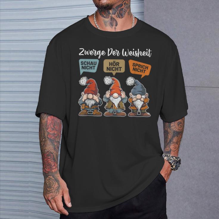 Zwerge Der Weisheit Schau Nicht Hör Nicht Speich Nicht Sprich Nicht Zwer T-Shirt Geschenke für Ihn