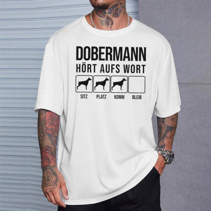 Dobermann Hört Aufs Wort Dobermann T-Shirt Geschenke für Ihn