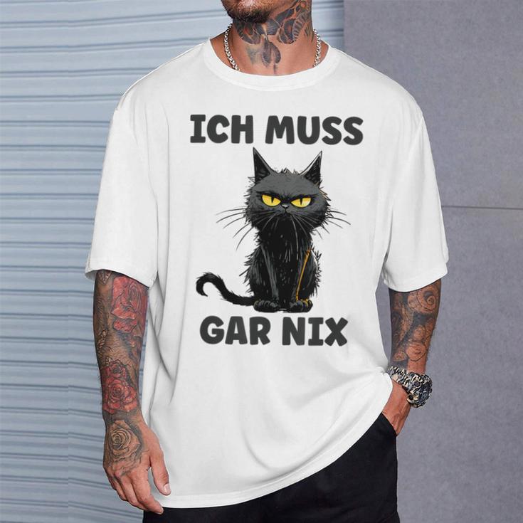 Ich Muss Gar Nix Böse Katze Inabhäng T-Shirt Geschenke für Ihn