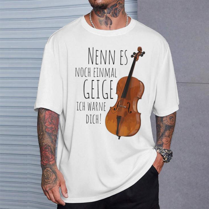 Nenn Es Noch Einmal Geige Ich Warne Dich Cello Player Gray T-Shirt Geschenke für Ihn