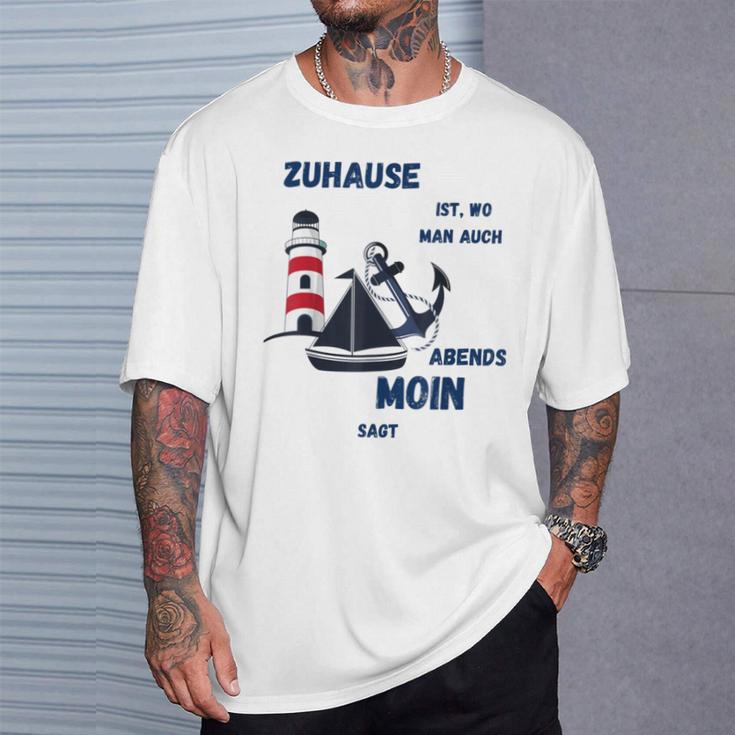 Zuhause Ist Wo Man Auch Abends Moin Sagt Meer Strand Moin T-Shirt Geschenke für Ihn