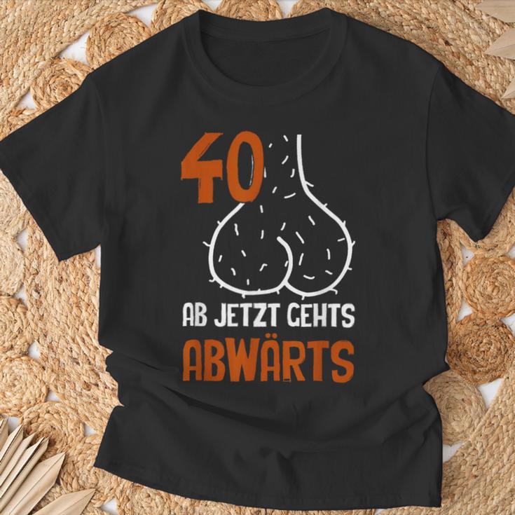 40 Ab Jetzt Gehts Abwärts Birthday T-Shirt Geschenke für alte Männer