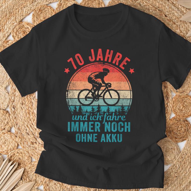 70 Jahre Und Ich Fahre Noch Ohne Akku Fahrradfahrer T-Shirt Geschenke für alte Männer