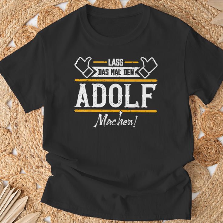 Adolf Lass Das Den Adolf Machen First Name S T-Shirt Geschenke für alte Männer